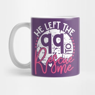 He Left The 99 Mug